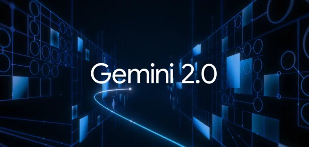 نموذج Gemini 2.0 الذكي آخر إصدار من جوجل بقدرات غير مسبوقة